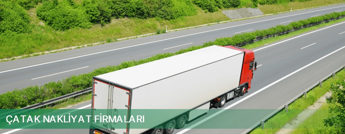 Çatak Nakliyat Taşımacılık Çatak Nakliyat Taşımacılık